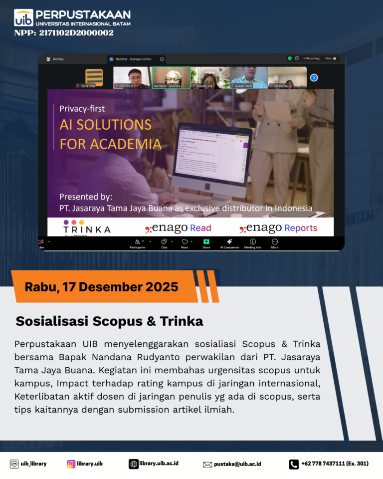 Sosialisasi Scopus & Trinka: Komitmen Perpustakaan UIB dalam Mendukung Publikasi Ilmiah Bereputasi