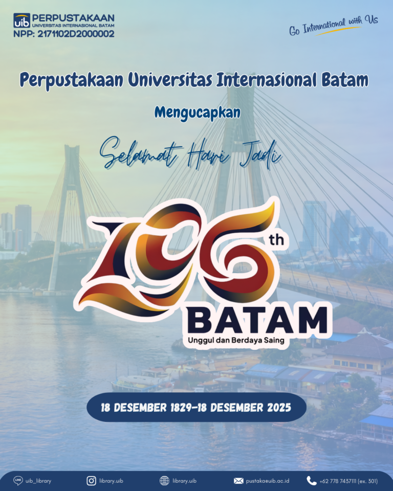 Selamat Hari Jadi Kota Batam ke-196, Kota Strategis Gerbang Internasional Indonesia
