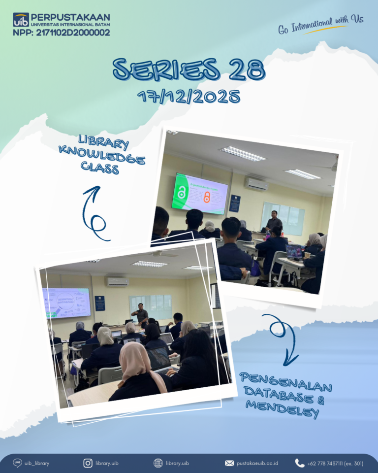 Library Knowledge Class Series 28: Perpustakaan UIB Bekali Mahasiswa Kedokteran Pengenalan Database Jurnal Ilmiah dan Mendeley