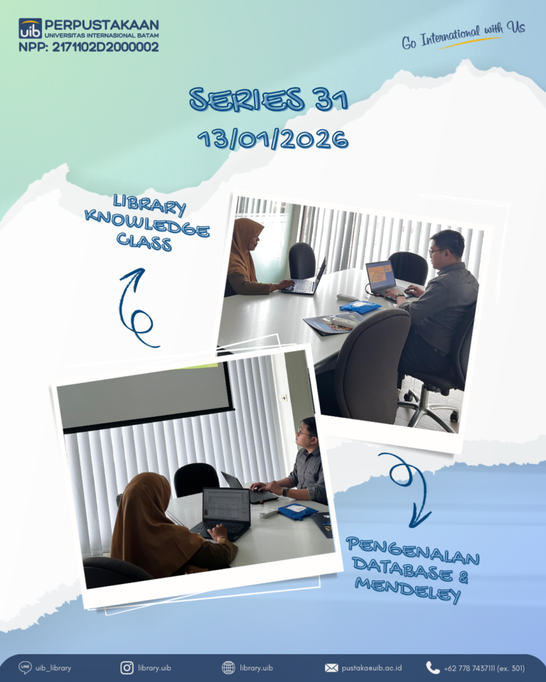 Optimalisasi Database dan Penelusuran Referensi dalam Library Knowledge Class Perpustakaan UIB