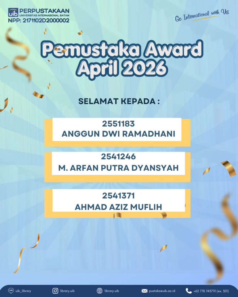 Pemustaka Award 2026: Wujud Apresiasi bagi Pengguna Aktif Perpustakaan UIB
