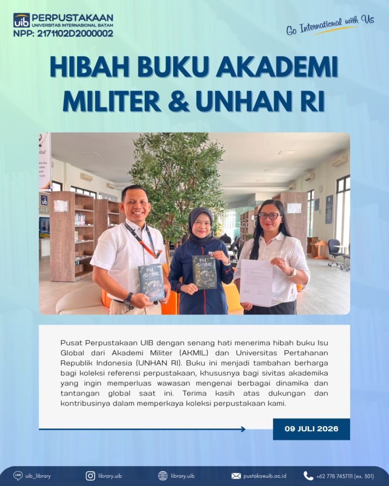 Kolaborasi untuk Literasi: AKMIL dan UNHAN RI Hibahkan Koleksi Buku kepada Pusat Perpustakaan UIB