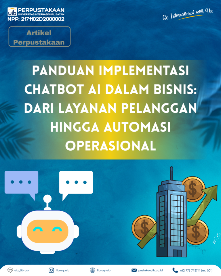 Panduan Implementasi Chatbot AI dalam Bisnis: Dari Layanan Pelanggan hingga Automasi Operasional
